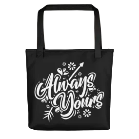 Always Yours Tote bag