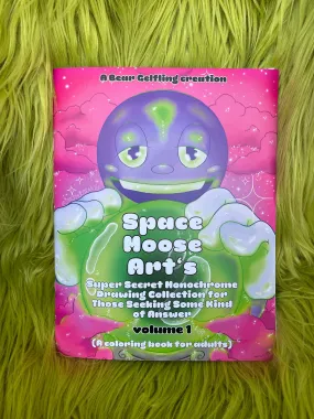 Space Moose Art's Super Secret Monochrome Drawing Collection for Those Seeking Some Kind of Answer (A coloring book for adults)